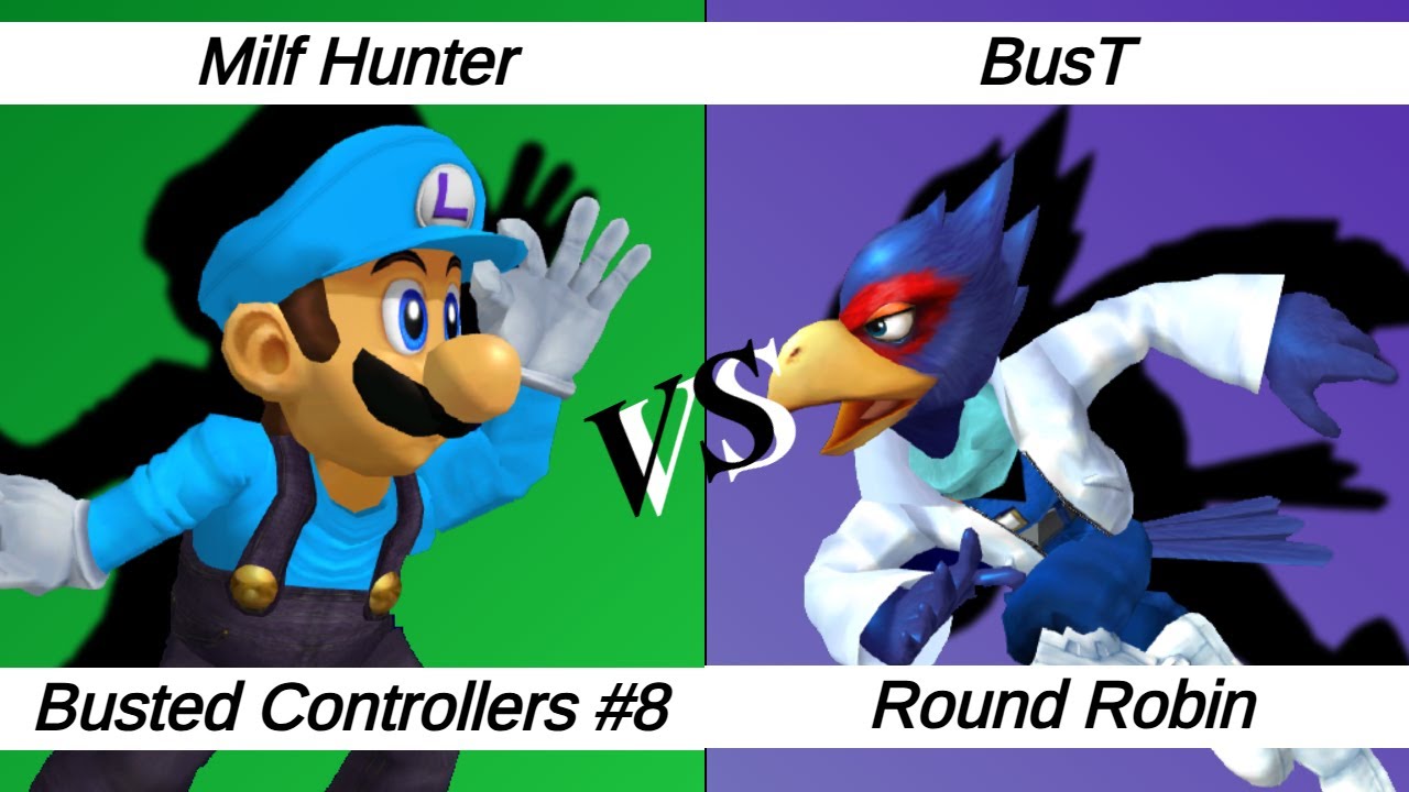 Busted Controllers #8 - RR R3 - Milf Hunter (Luigi) vs BusT (Falco)