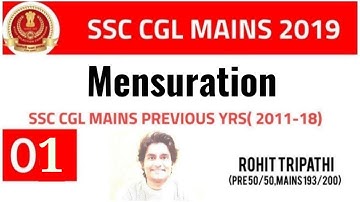 Mensuration Questions asked in SSC CGL Mains (2011-18)  by Rohit Tripathi | Part-1