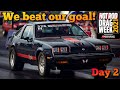 A goal smashed with NO sleep! // Hot Rod Drag Week 2021 - Day 2