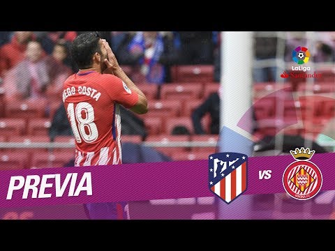 Previa Atlético de Madrid vs Girona FC