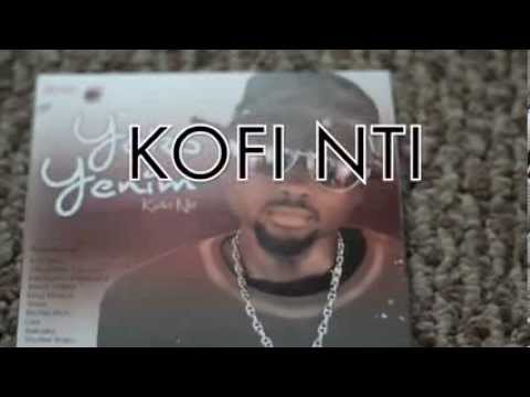 KOFI NTI  ODANSI YEKO YENIM album