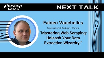 Fabien Vauchelles: Mastering Web Scraping: Unleash Your Data Extraction Wizardry!