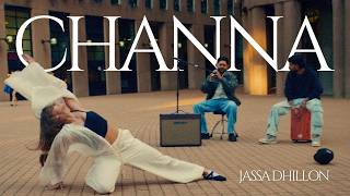Channa - Jassa Dhillon (Official Album) Starboy x | New Punjabi Song | Latest Punjabi Songs 2026