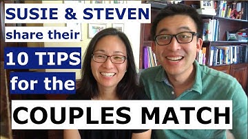 TOP 10 TIPS for the residency couples match!!!