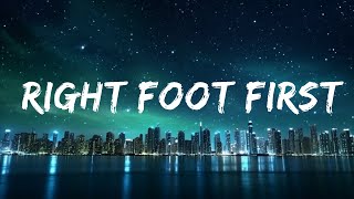 @CrashAdams - Right Foot First (Lyrics)  | 1 Hour Lyla Lyrics