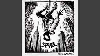Download Lagu SPIKE (Slowed) MP3