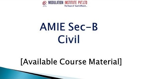 AMIE SEC B Civil | Available Course Material