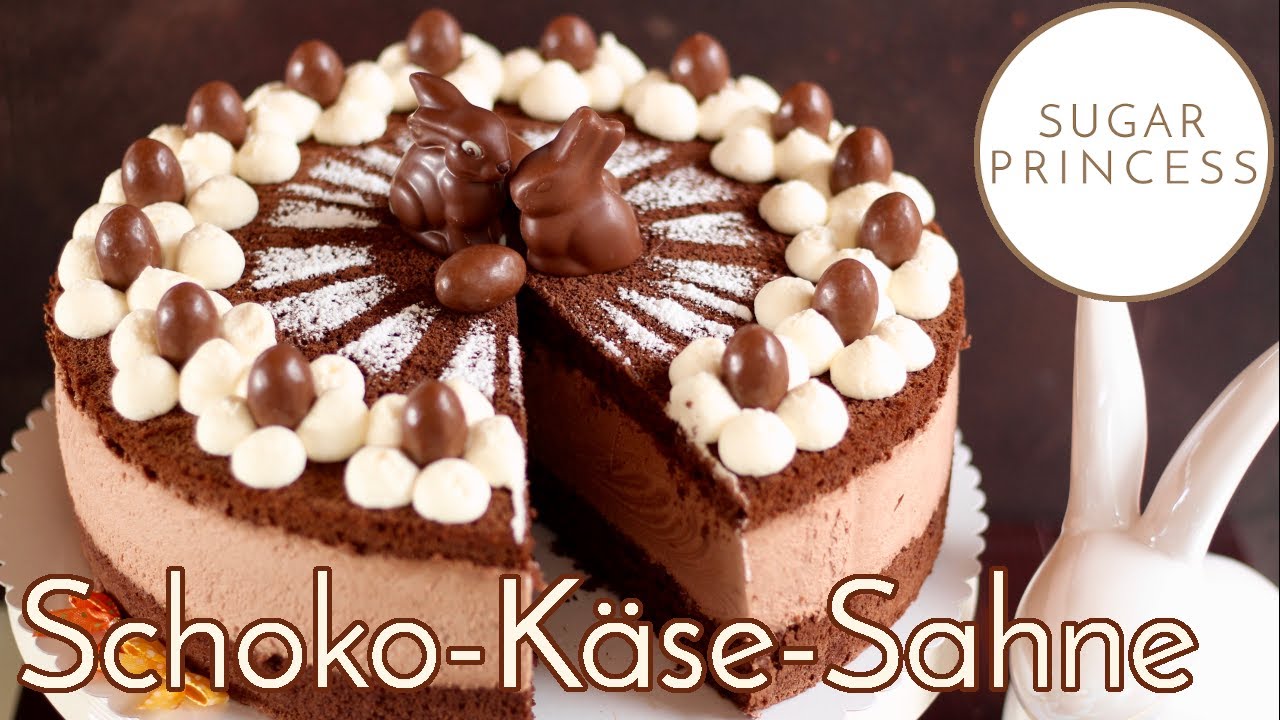 Schoko-Käse-Sahne-Torte backen! Traumhafte Ostertorte mit viel Schokolade | Rezept von Sugarprincess