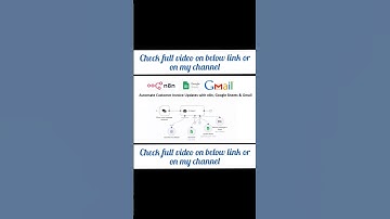 Automate Customer Invoice Update with n8n, Google Sheets and Gmail