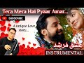 Ishq Murshid OST | Tera Mera Hai Pyaar Amar | Instrumental.