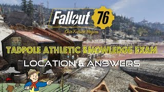 Fallout 76 | Tadpole Athletic Knowledge Exam | Location & Answers