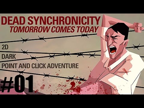 Dead Synchronicity Tomorrow Comes Today Walkthrough Part 1 - Act 1