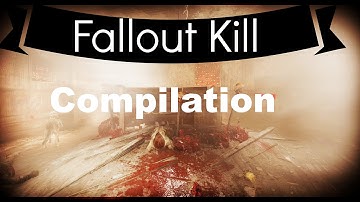 Fallout 4 kill compilation 3