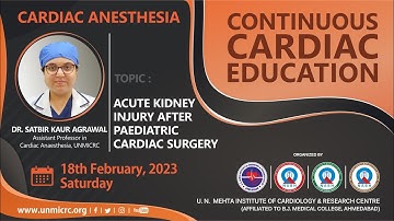 ACUTE KIDNEY INJURY AFTER PAEDIATRIC CARDIAC SURGERY-CCE(ANESTHESIA) 18.02.2023