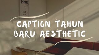 CAPTION TAHUN BARU AESTHETIC SIMPLE