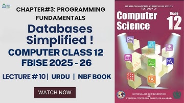 Class 12 Computer Science | Databases | FBISE New Book 2025-26