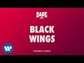 Sage The Gemini - Black Wings [Official Audio]