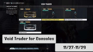 Warframe Void  Trader for Consoles 11/27-11/29