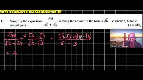 2013 KCSE MATHEMATICS PAPER 2 QUESTION 11 ON SURDS