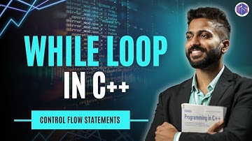 Lec-26: While loop in C++ programming | Control Flow statements | C++ by Varun Sir