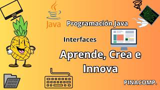 interfaces en Java– ¿Qué son y cómo usarlas?