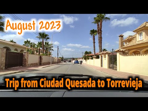 Trip 🚕 from 🌴 Ciudad Quesada to 🏖 Torrevieja. August 2023.