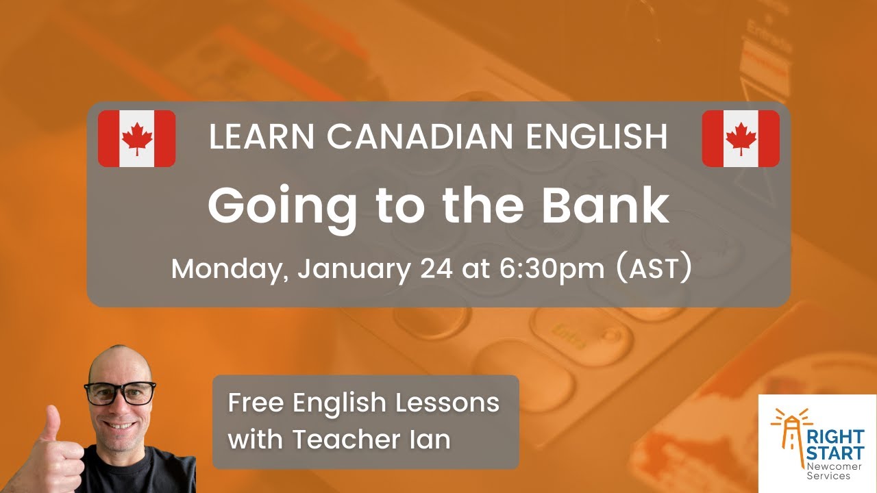 Learn Canadian English | Going to the Bank