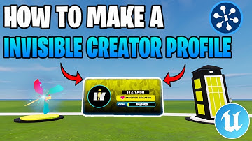 HOW TO MAKE CREATOR PROFILE INVISIBLE IN FORTNITE CREATIVE UEFN!! (2025)