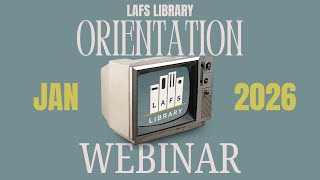Library Orientation Webinar 2026.01
