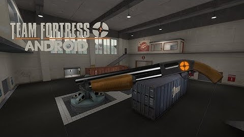 TF2 Android 2008 Port: TF2 Logo Shotgun Skin Glow over OF Shotgun Mod (Custom Weapon)