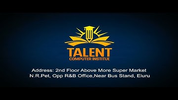TALENT COMPUTER INSTITUTE BEST SOFTWARE TRAINING INSTITUTE IN ELURU JOB ORIENTED TRAINING IN ELURU