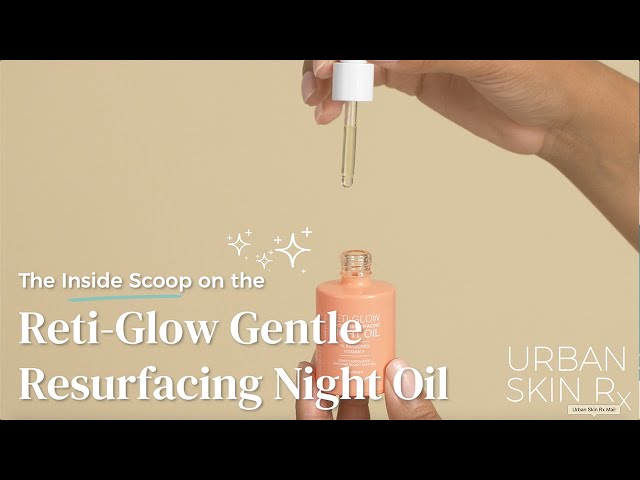 Night Oil: Gentle Resurfacing To Make You Glow