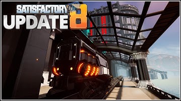 Update 8 is EPIC 👁‍🗨🤯✅ ✅ ✅ Satisfactory update 8 first look at the new lighting