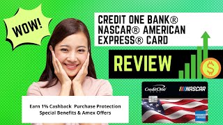 Credit One Bank® NASCAR® American Express® Card Review | Must see review before applying |
