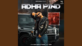 Adha pind (feat. Gandhi doraha) - YouTube
