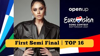 Eurovision 2021 | First Semi Final | TOP 16