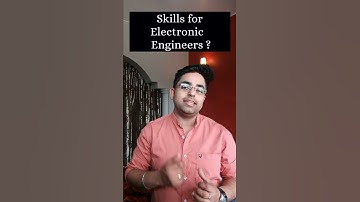 🔥What are the essential skills for an electronic engineers?|Engineers Power|#shorts