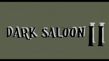 Amnesia - Dark Saloon II