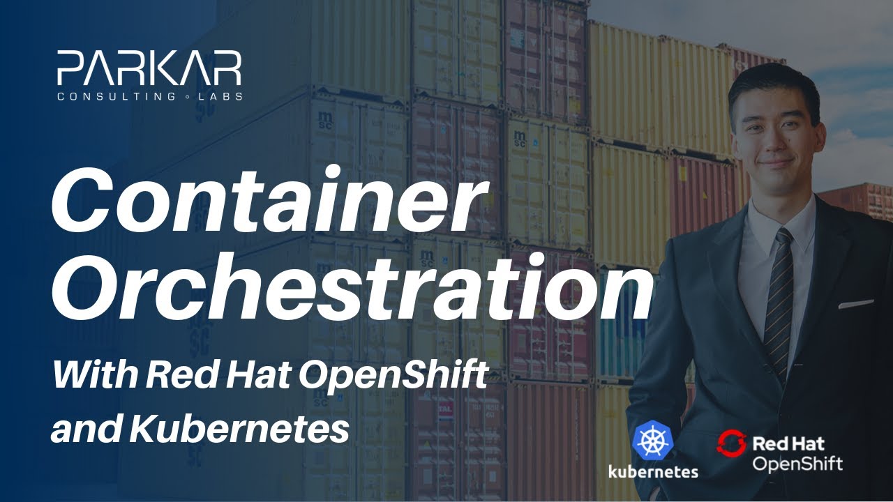 Container Orchestration | Openshift | Kubernetes - YouTube