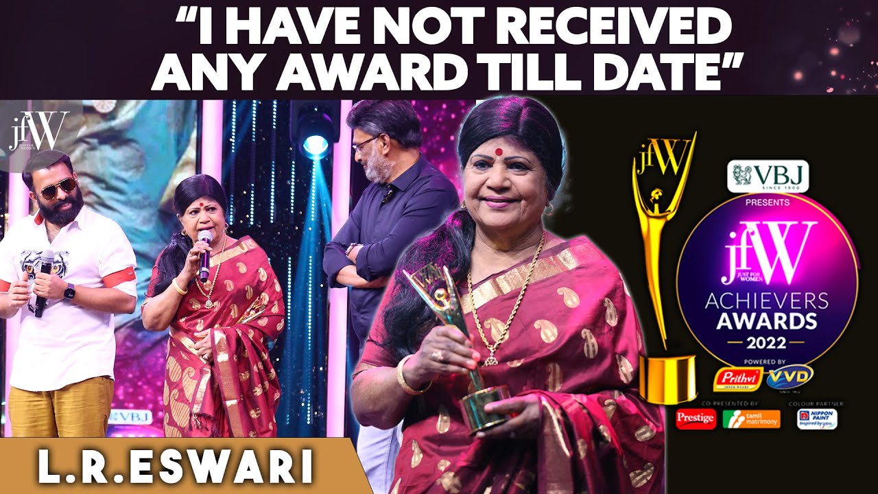 I have not received any award till date | L.R. ESWARI | JFW Achievers Awards 2022 | Jfw