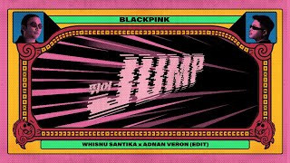 Download Lagu BLACKPINK - ‘뛰어(JUMP)’ (Whisnu Santika \u0026 Adnan Veron Edit) MP3 Download Lagu BLACKPINK - ‘뛰어(JUMP)’ (Whisnu Santika \u0026 Adnan Veron Edit) MP3
