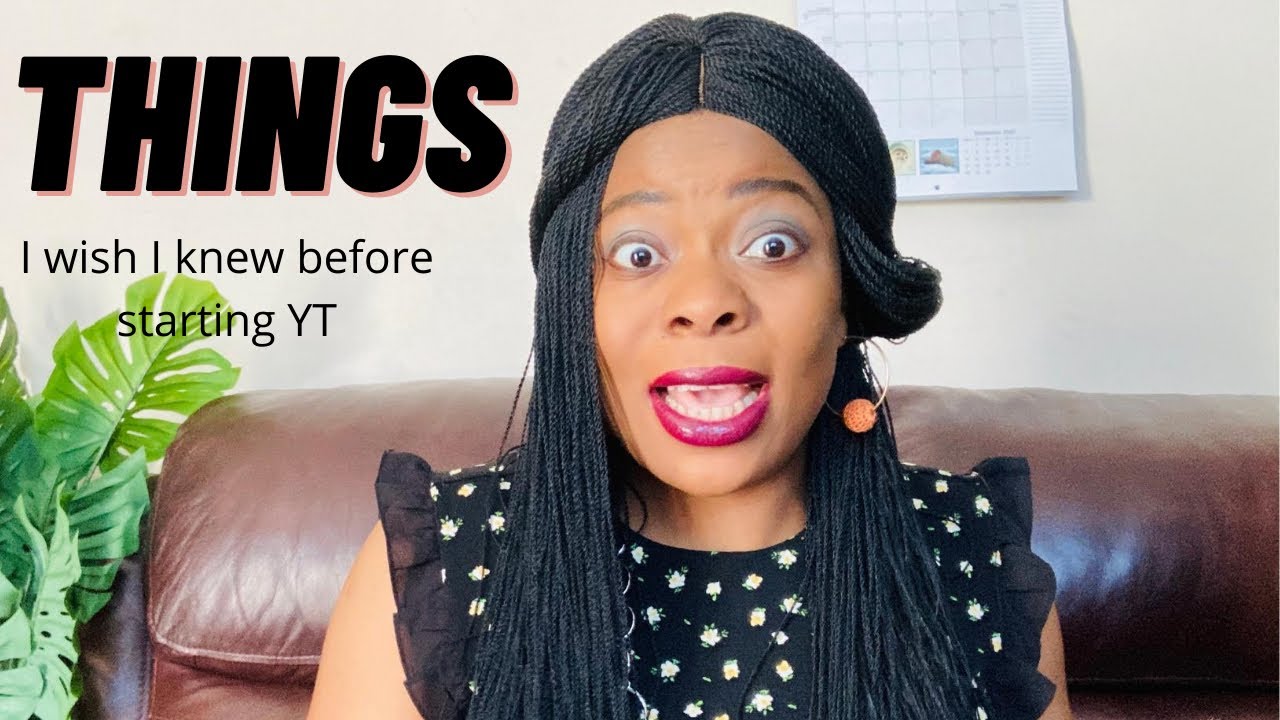 Things I wish I knew before starting Youtube channel 2020 - YouTube
