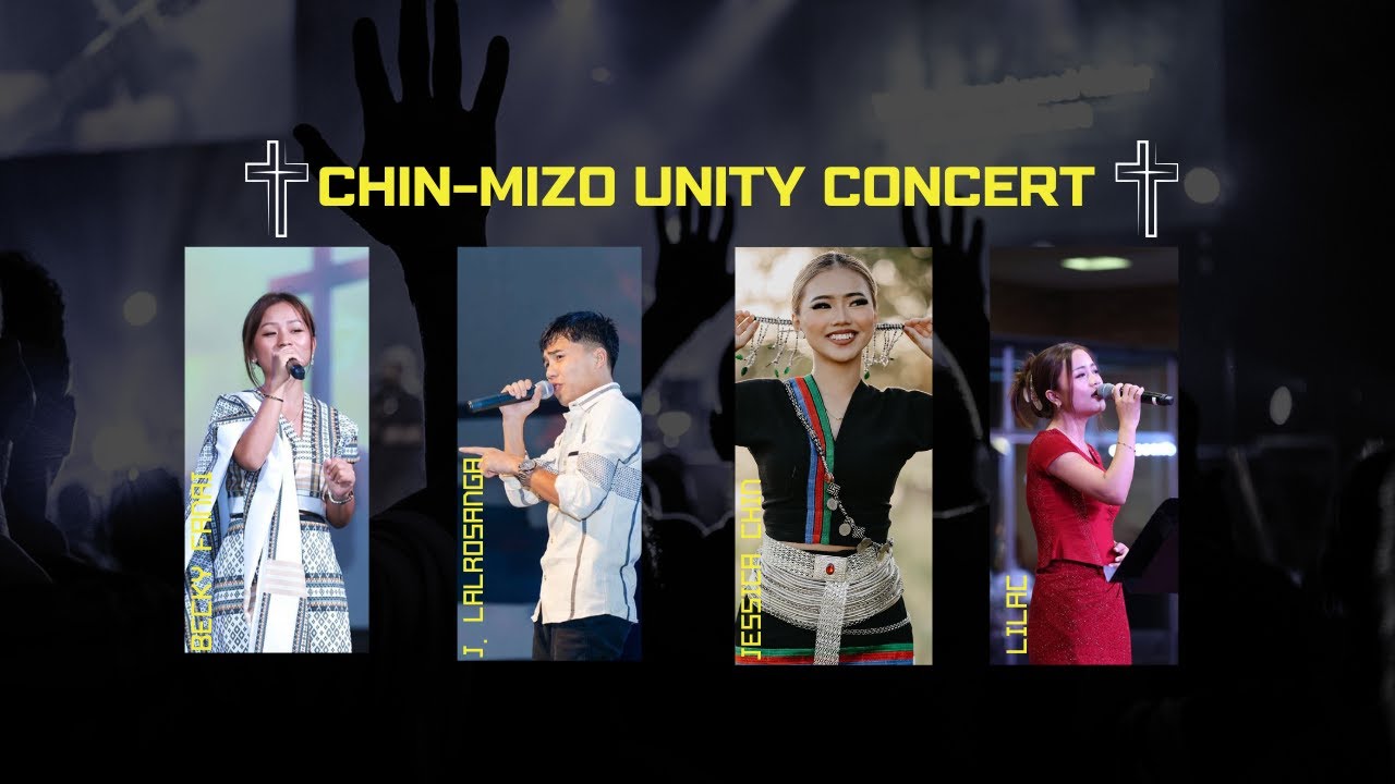 Chin-Mizo Unity Concert | July 27, 2025