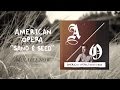 American Opera - Sand & Seed [Audio]