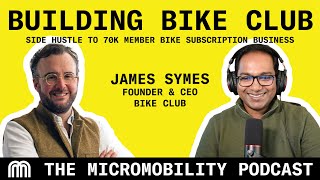 How James Symes Built a 70K Member Kids’ Bike Subscription Business