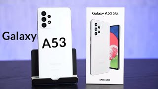 Samsung Galaxy A53 5G Coming Soon, Launch date, samsung a53 unboxing
