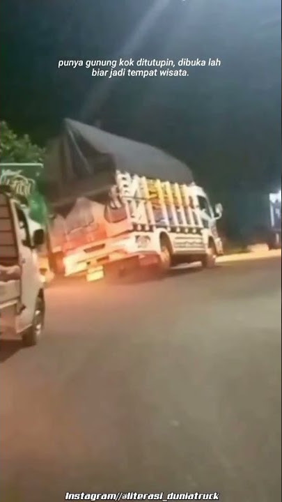 story wa truk 18 detik