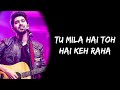 Mera Mujhme Kuch Nahi Sab Tera (Lyrics) - Arman Malik | Lyrics Tube Mp3 Song