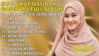 SALMA 'ASSALAMU'ALAIK ZAINAL AMBIYA' - SHOLAWAT QASIDAH POPULER 2023 || GASENTRA FULL ALBUM