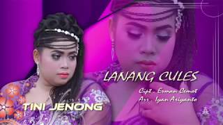 LANANG CULES || TINIH JENONG ||  VIDEO KLIP 2019 100% ORIGINAL